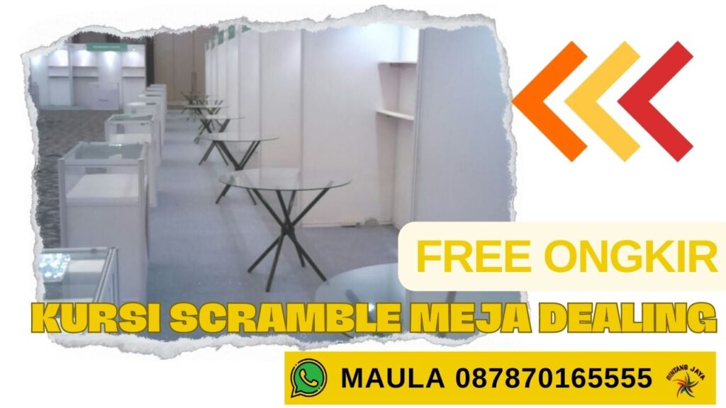 SEWA MEJA DEALING DAN KURSI SCRAMBLE EVENT SPESIAL AREA JABODETABEK