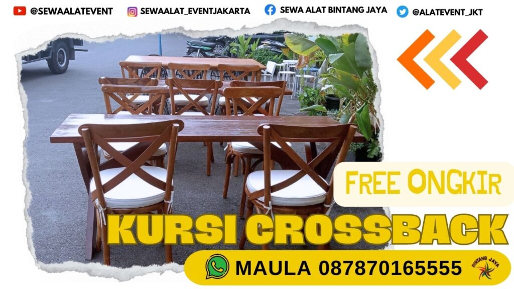 PUSAT SEWA KURSI CROSSBACK BUSA EMPUK JAKARTA SIAP SETTING