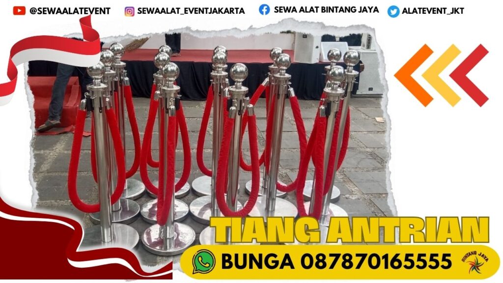 SEWA TIANG ANTRIAN STOCK BANYAK MURAH FREE ONGKIR JAKARTA
