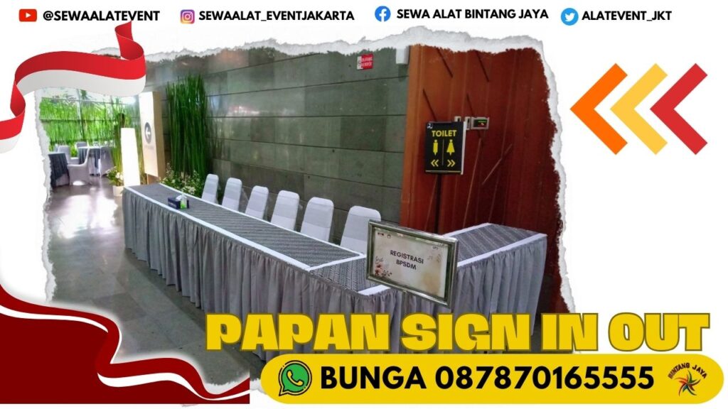 SEWA SIGN IN DAN SIGN OUT JAKARTA UTARA SIAP KIRIM