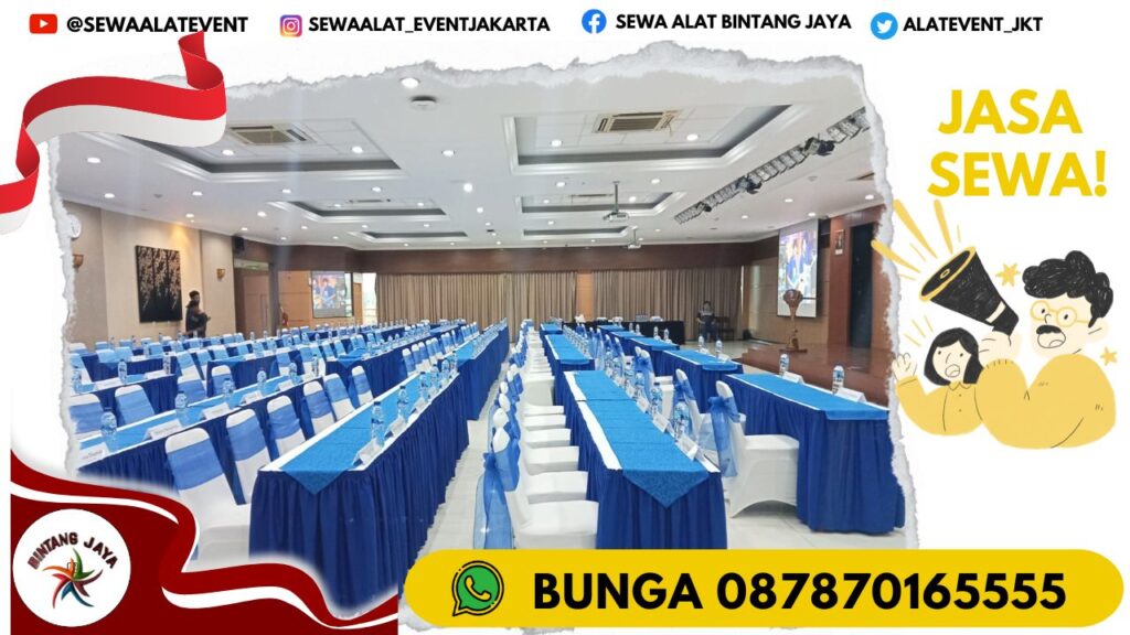 SEWA MEJA KOTAK KEMAYORAN JAKPUS TARIF SEWA TEBARU 2024