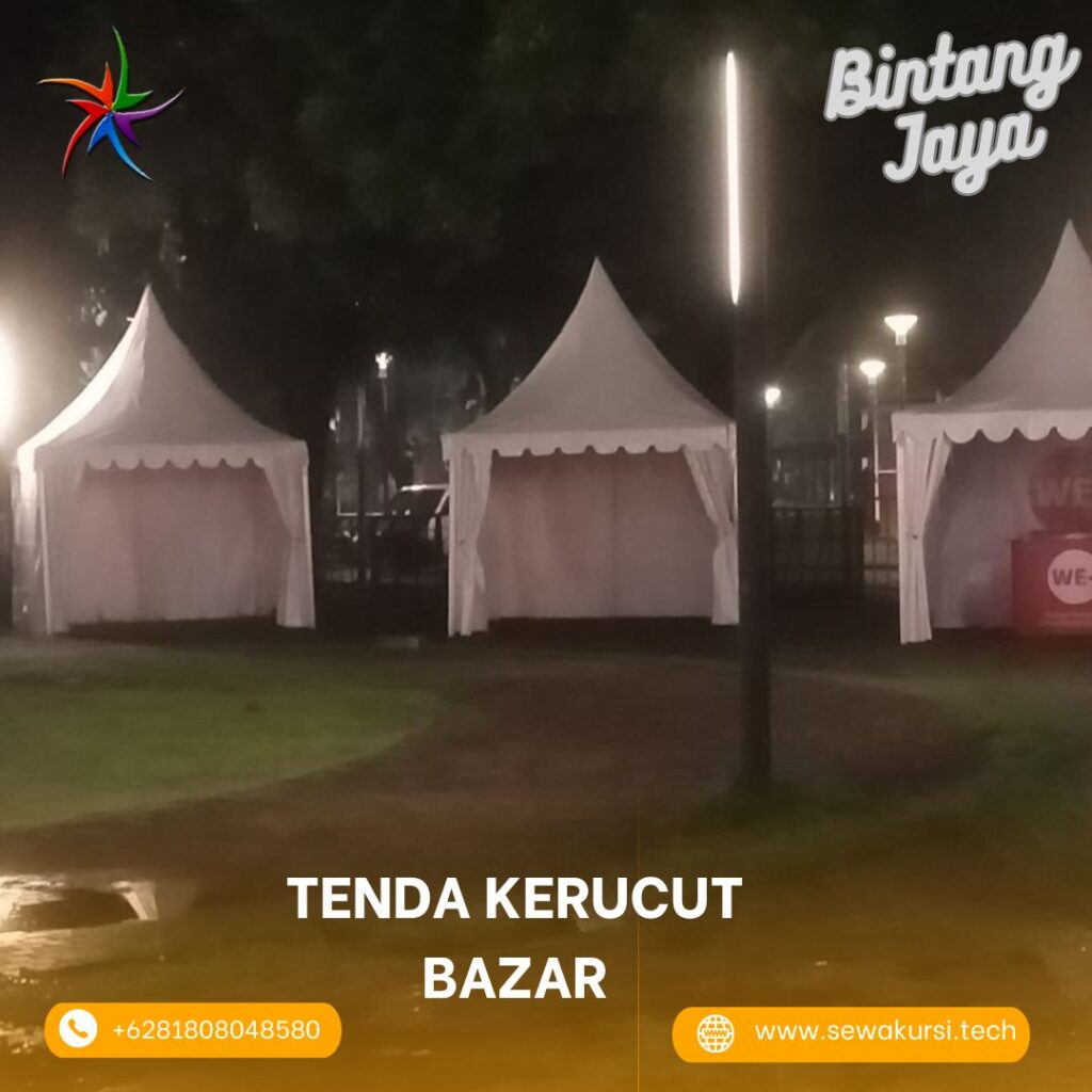 Sewa Tenda Kerucut Sarnafil Bazar Ramadhan Tarumajaya Bekasi