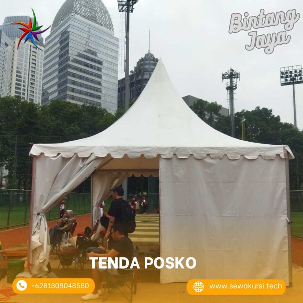 Sewa Tenda Posko Sarnafil Murah Lokasi Jakarta Selatan