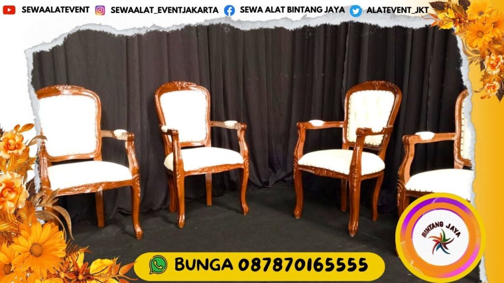 PUSAT SEWA KURSI DAN MEJA VIP SIAP KIRIM FREE ONGKIR JAKARTA EVENT KENEGARAAN