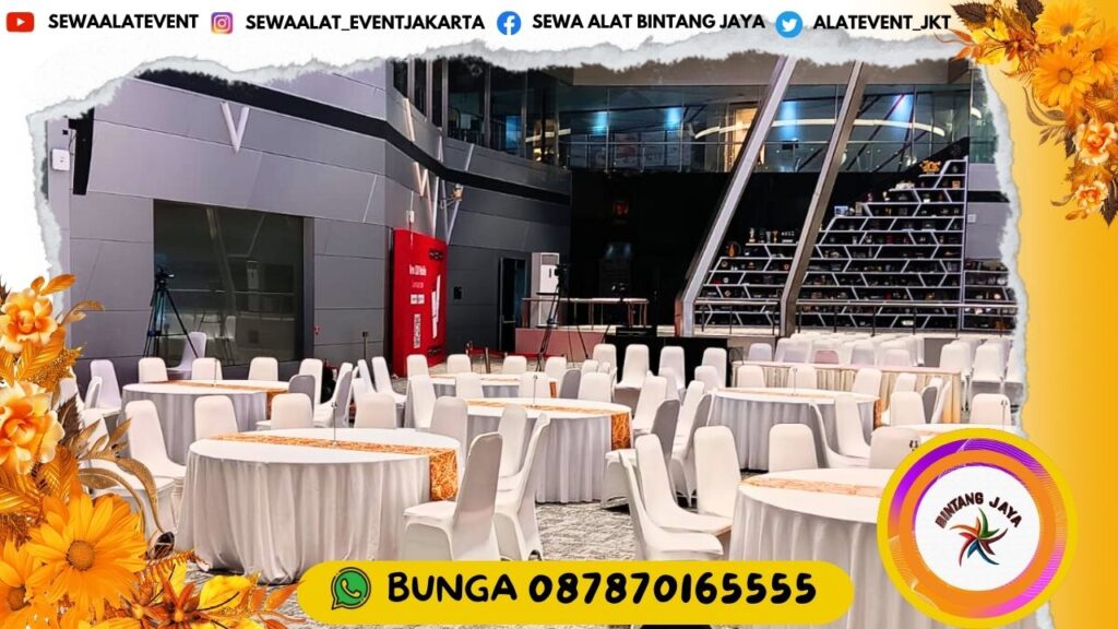 Jasa Sewa Kursi Dan Meja Bundar Promo Akhir Tahun Area Cilegon Siap Antar Free Ongkir