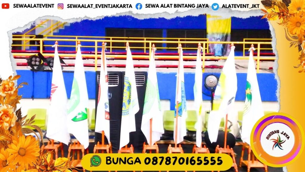 PROMO SPESIAL AKHIR TAHUN SEWA TIANG BENDERA KAYU VIP AREA JAKARTA SIAP ANTAR CEPAT