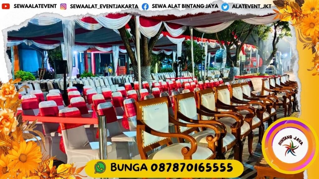 TEMPAT RENTAL KURSI VIP HARGA SPESIAL DAN PASTI MURAH DI JAKARTA