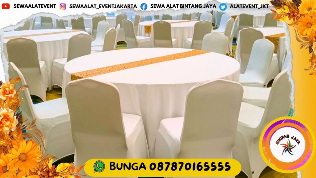 JASA SEWA MEJA BUNDAR DAN KURSI HARGA SEWA SANGAT PAS DI KANTONG AREA TANGERANG SELATAN