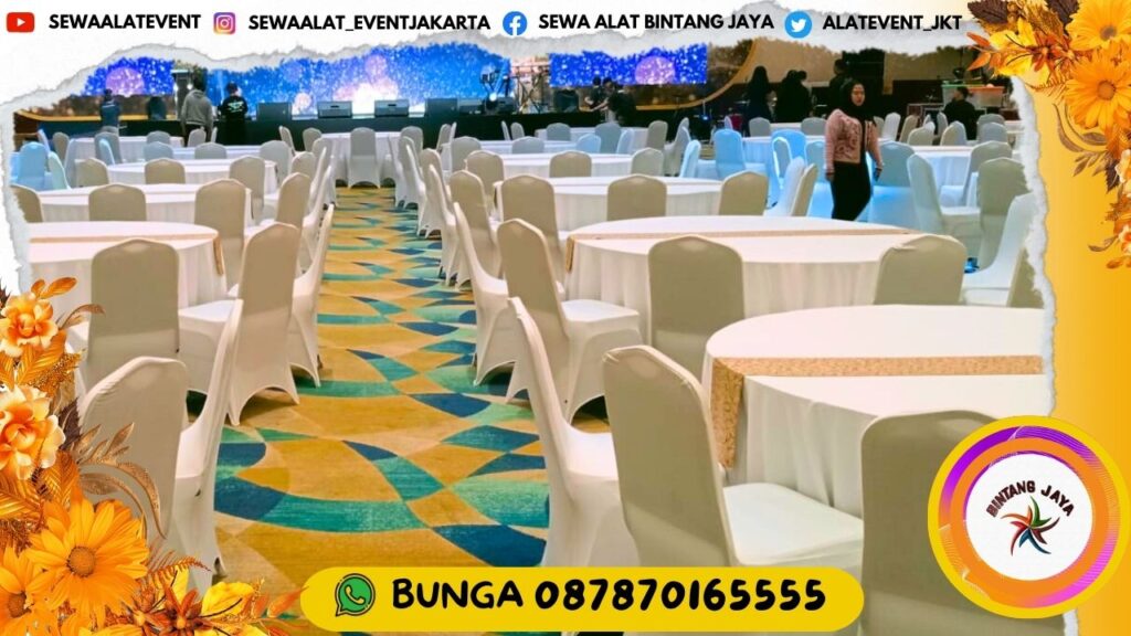 JASA SEWA MEJA BUNDAR DAN KURSI HARGA SEWA SANGAT PAS DI KANTONG AREA TANGERANG SELATAN