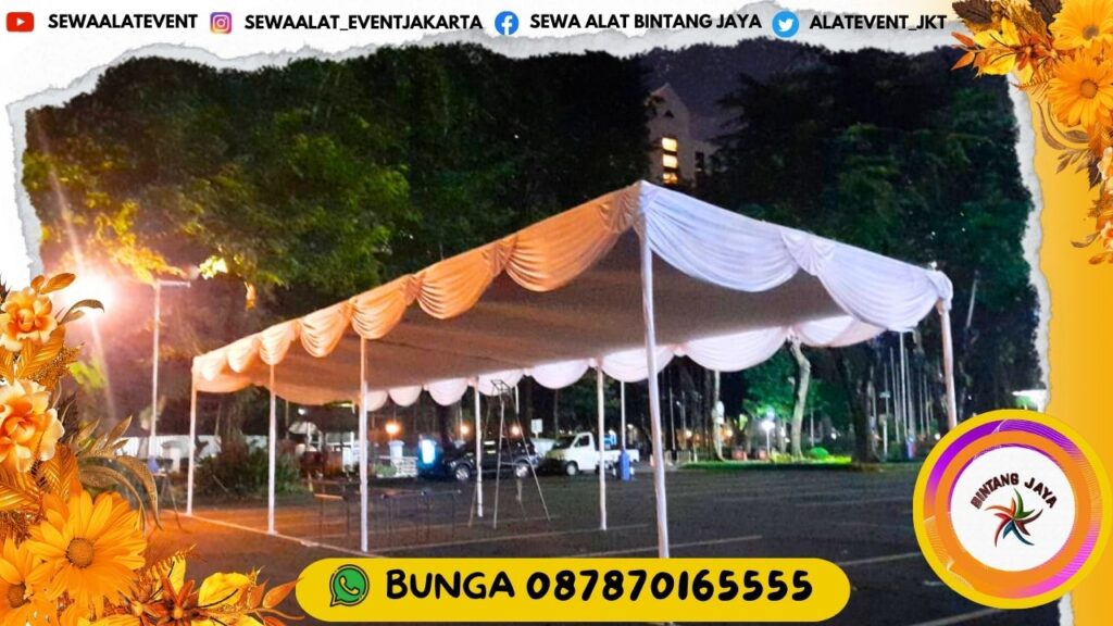 PUSAT SEWA TENDA PLAFON DAN RUMBAI PUTIH AREA SENAYAN JAKARTA PUSAT SIAP PASANG